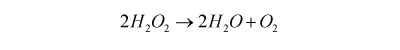 hydrogen peroxide decomposition