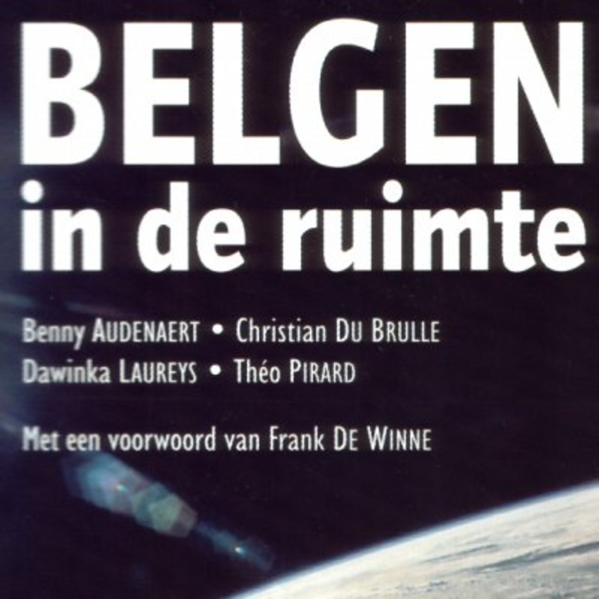 België is een actieve deelnemer aan het avontuur van de ruimte