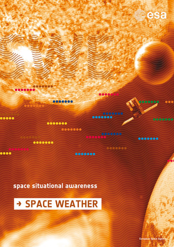 Space Situational Awareness poster - Space Weather