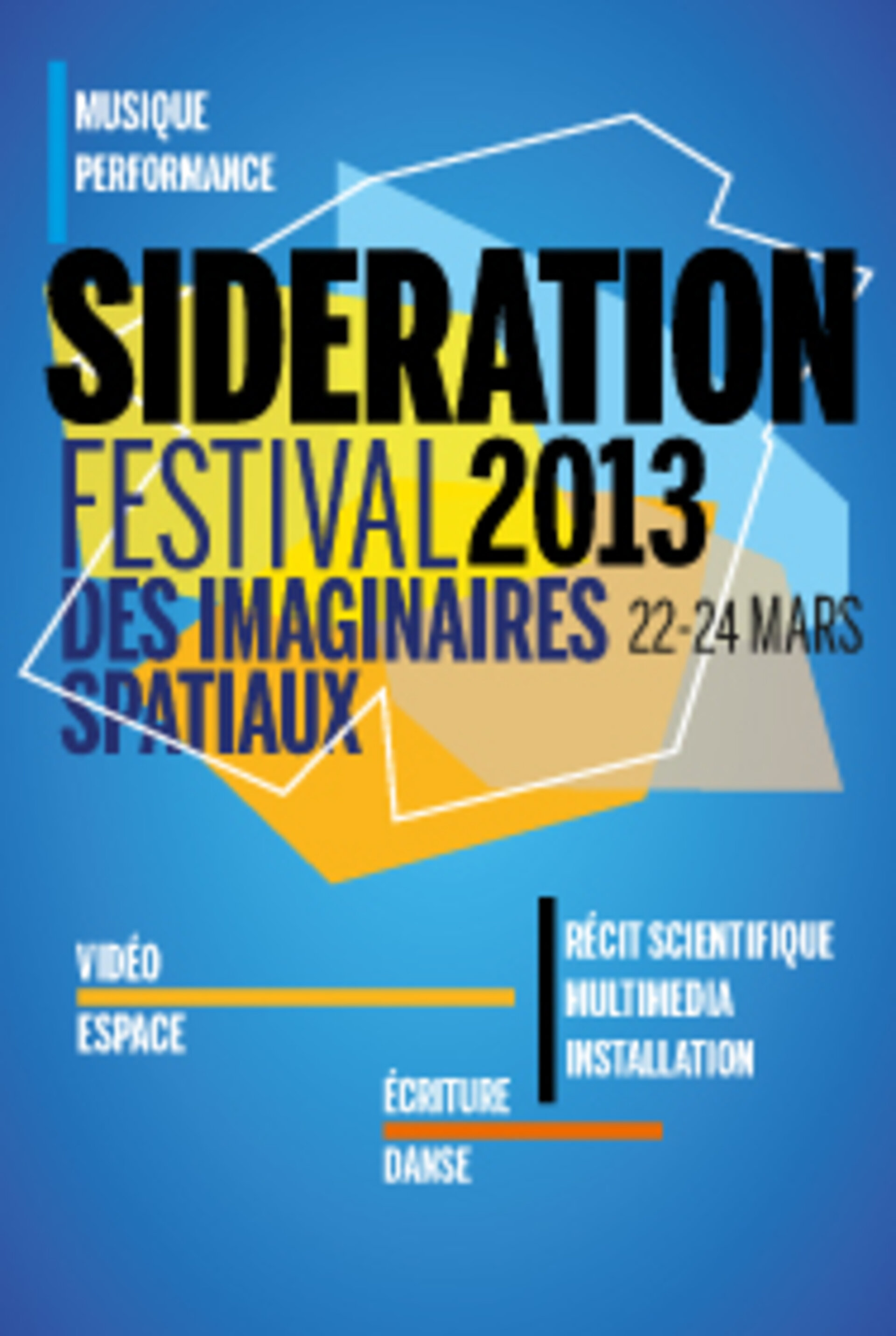 Festival Sidération 2013