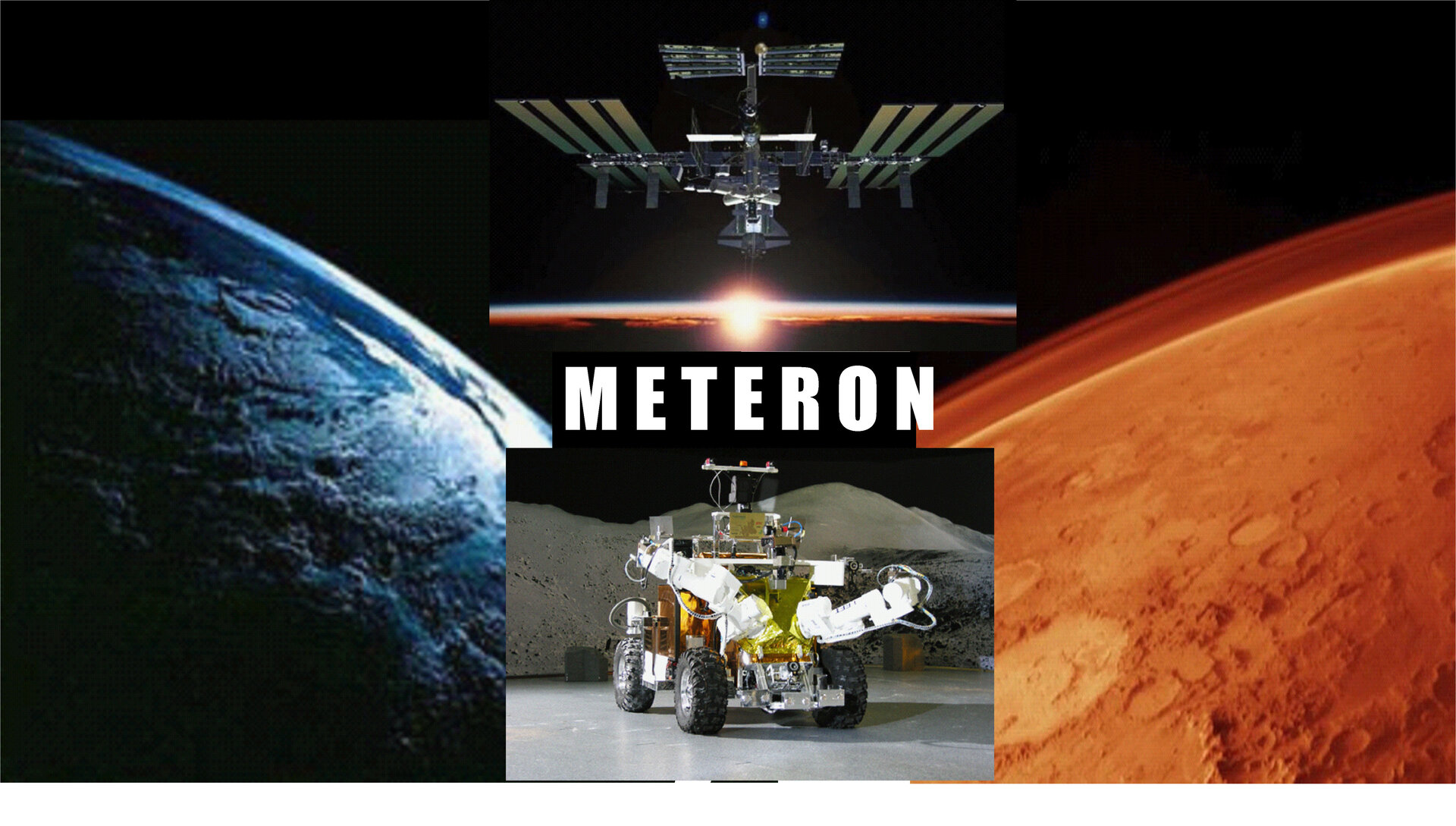 METERON (Multipurpose End-To-End Robotic Operations Network)