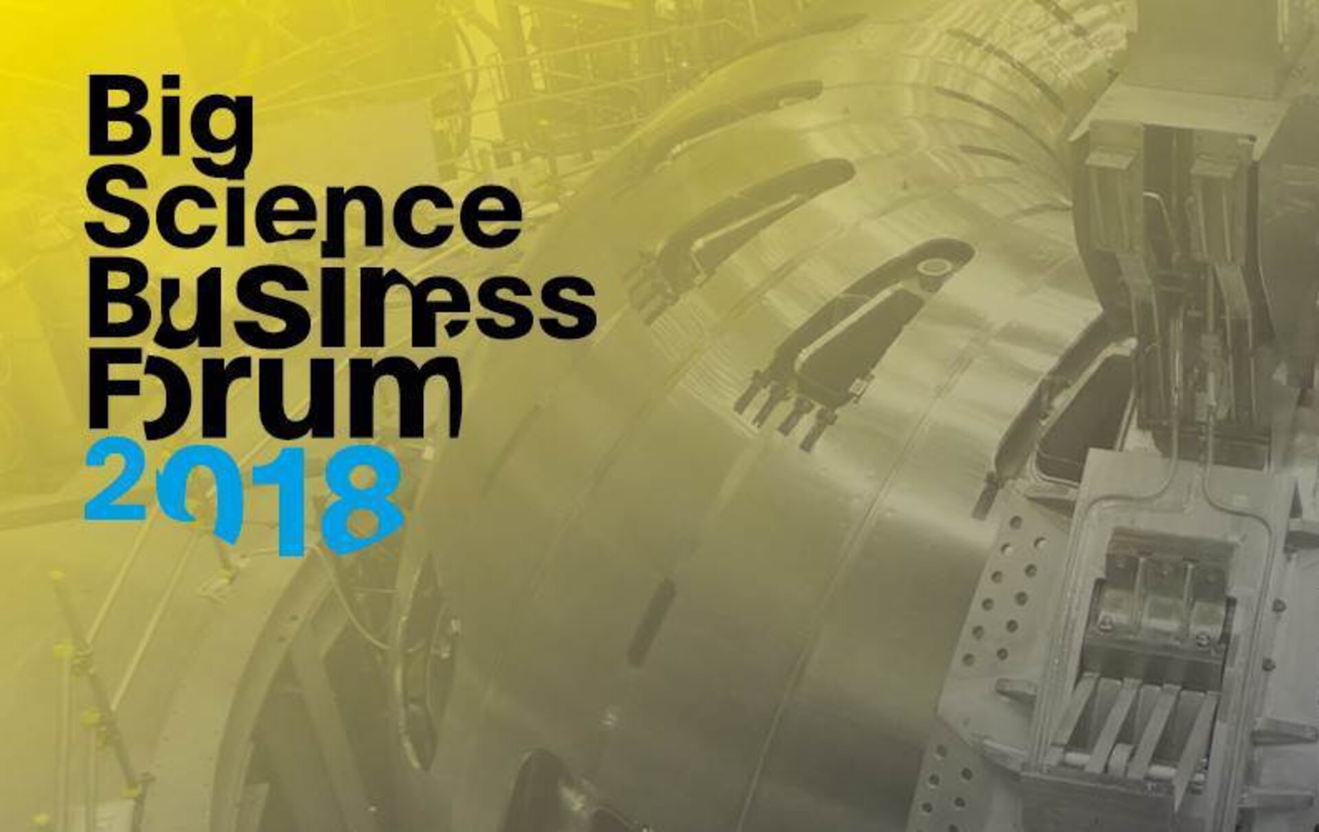 Big Science Business Forum 2018