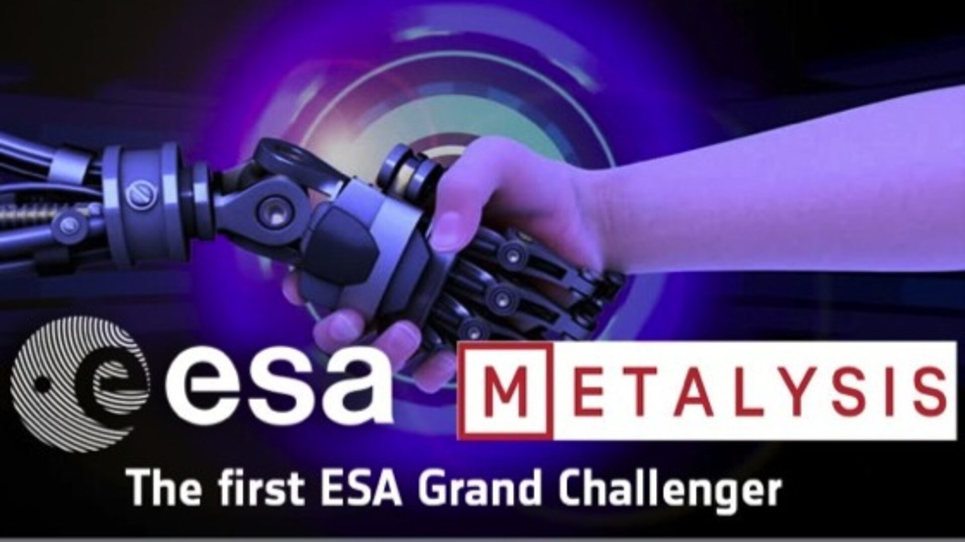 Metalysis–ESA Grand Challenge