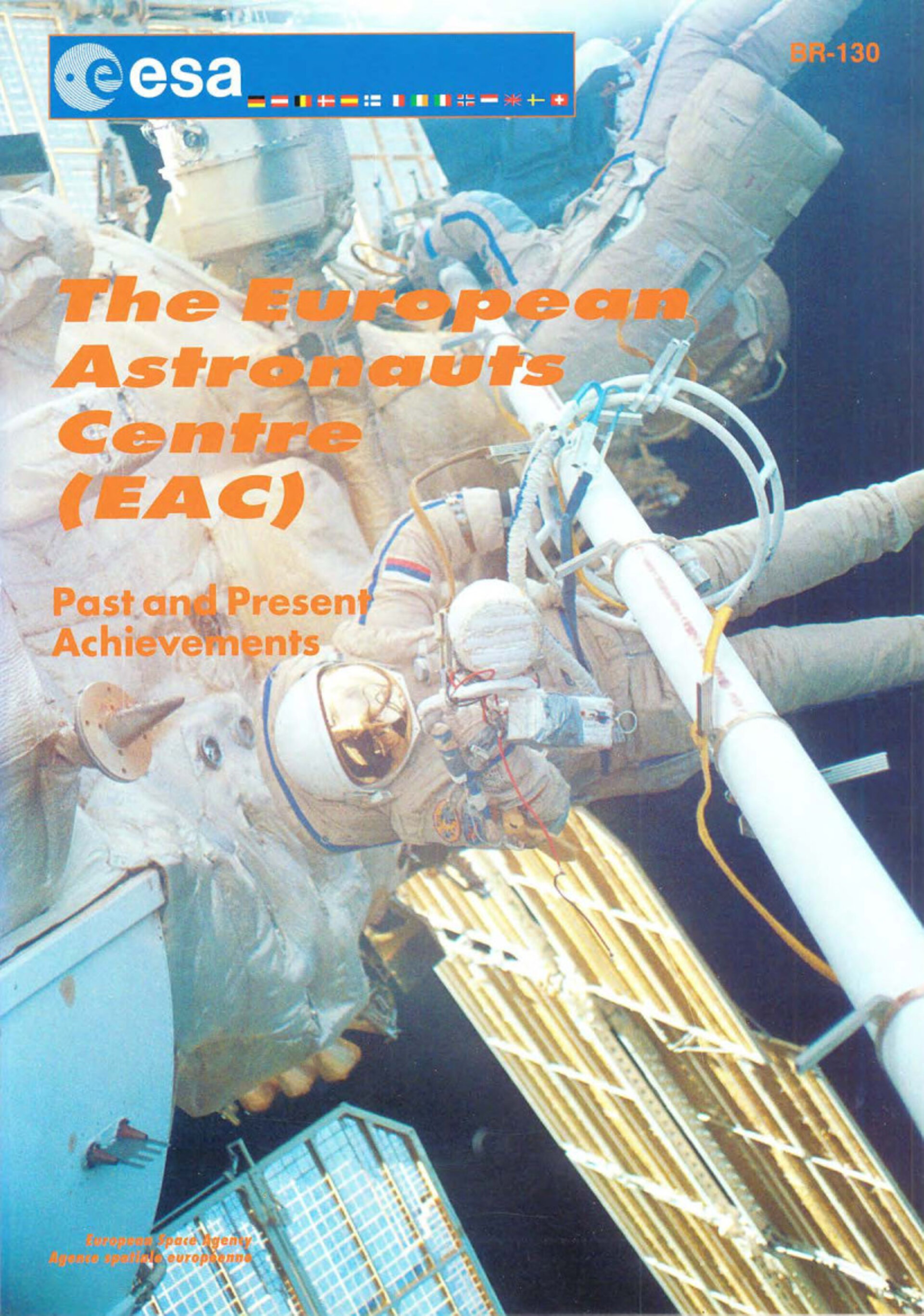 ESA BR-130 The European Astronaut Centre (EAC) – Past and Present Achievements