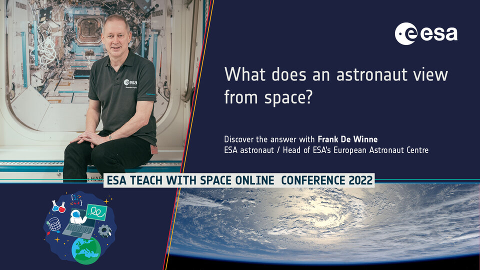 Frank De Winne, ESA astronaut / Head of ESA’s European Astronaut Centre