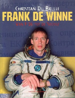 A book about Frank De Winne by Christian Du Brulle