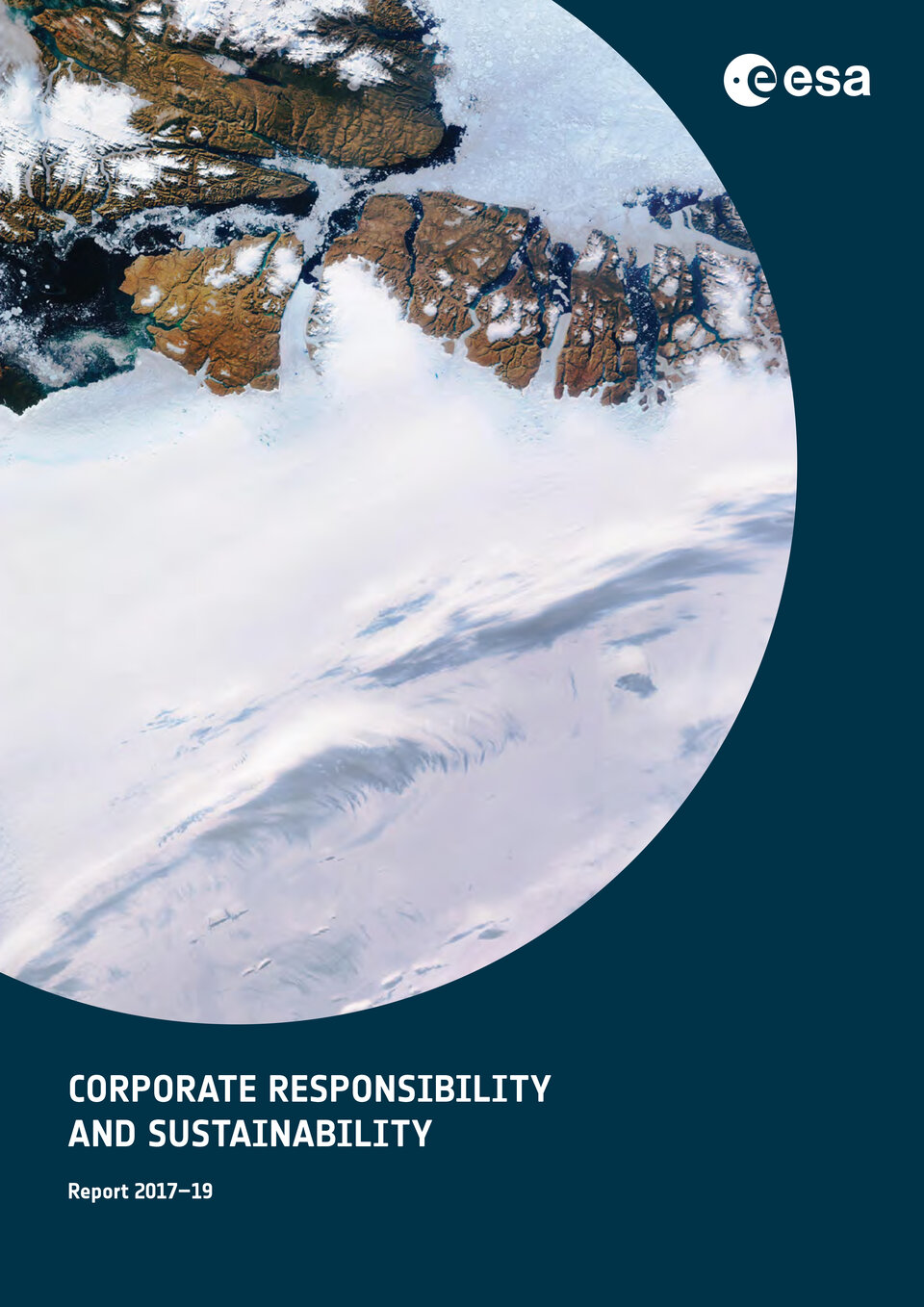 SP-1338 ESA Corporate Responsibility and Sustainability: 2017–19 Report