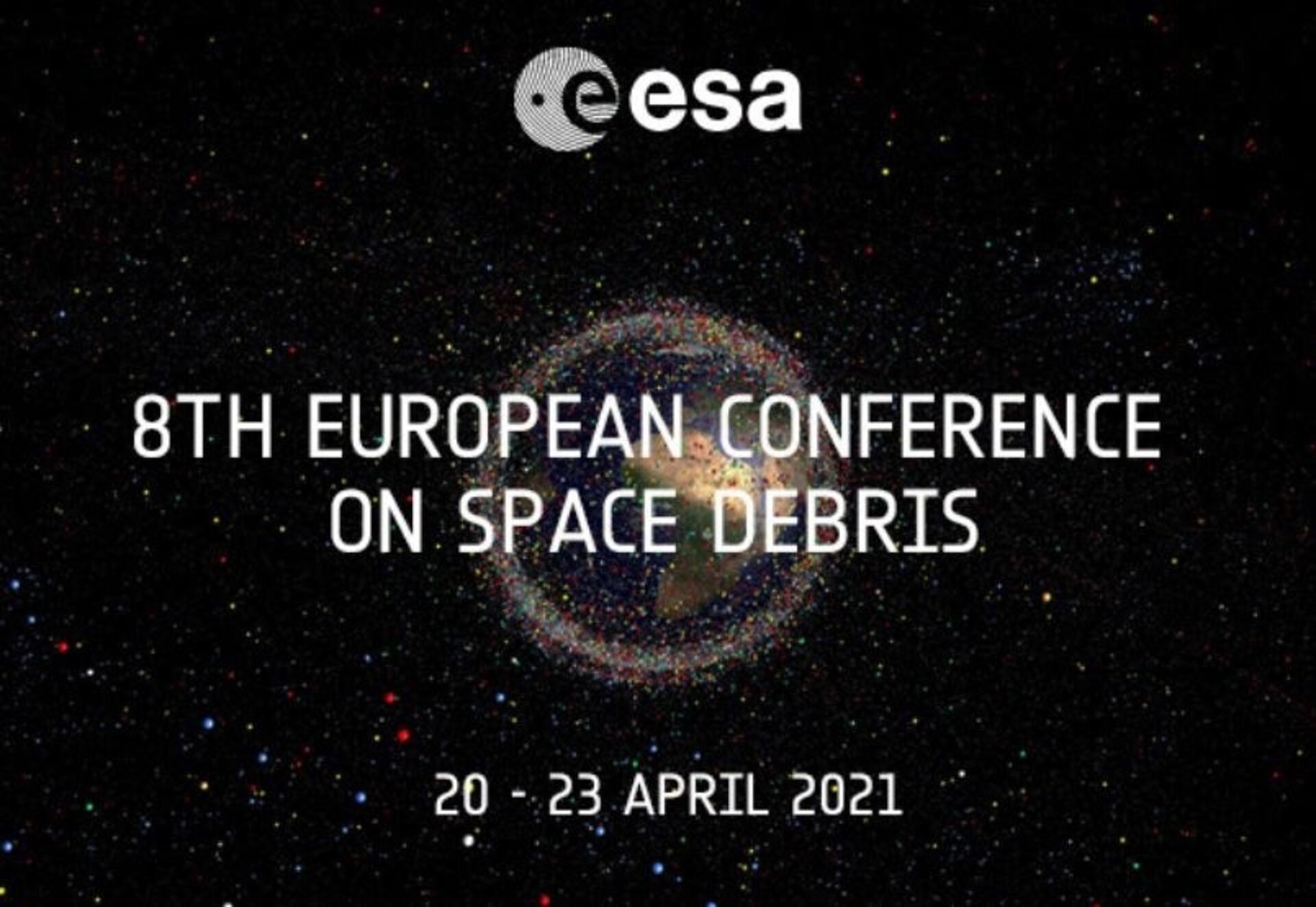 The ESA Space Debris Conference took place from 20 - 23 April 2021