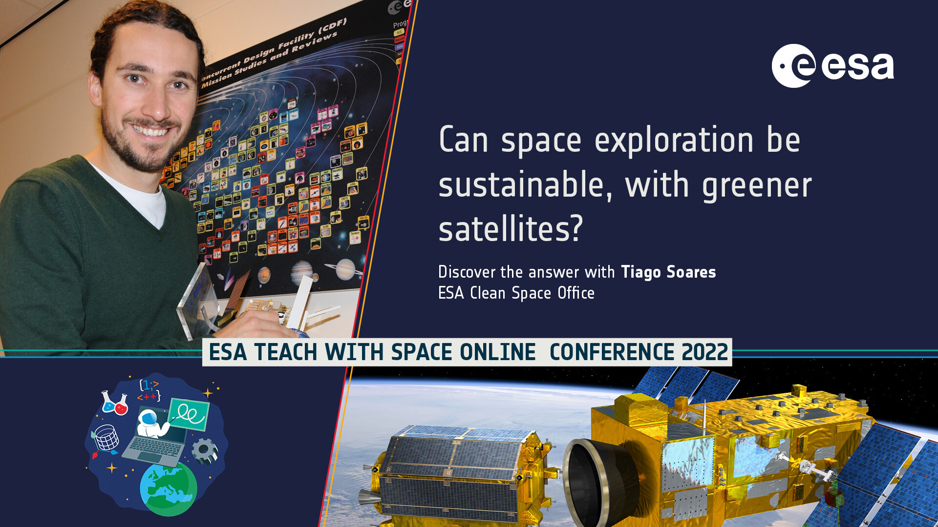 Tiago Soares is the key-note speaker for the "Keeping space clean" plenary during ESA 's Teach with Space Online Conference 2022